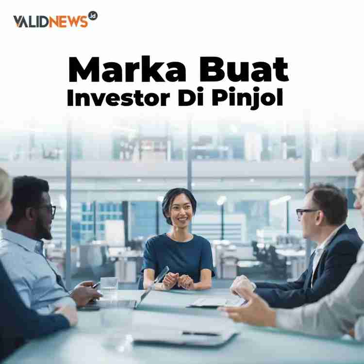 Marka Buat Investor Di Pinjol
