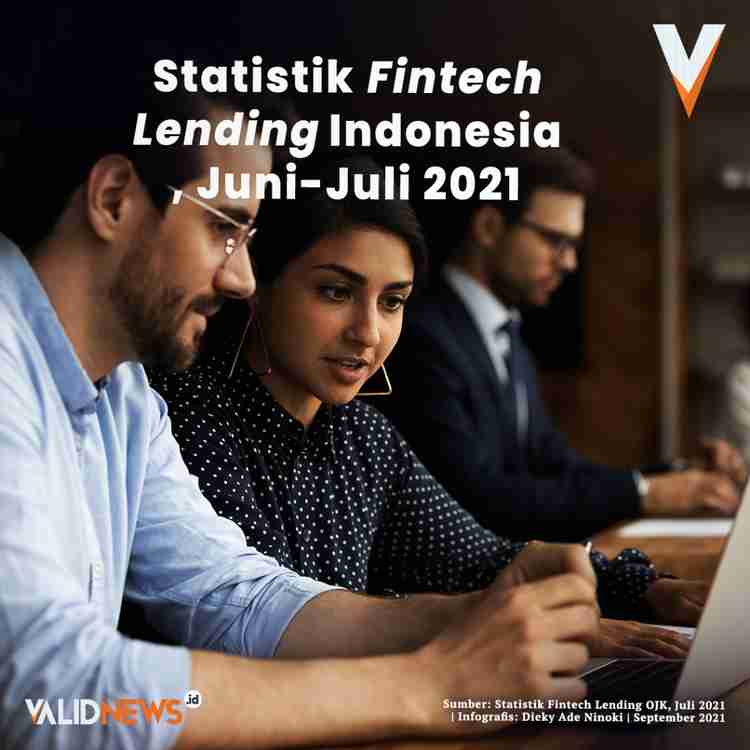 Statistik Fintech Lending Indonesia, Juni-Juli 202