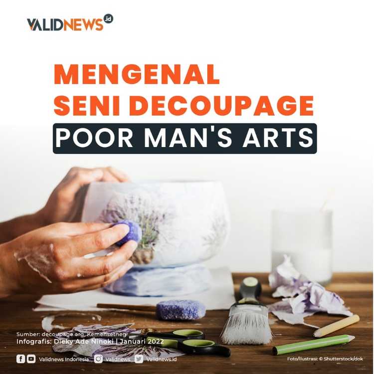 Mengenal Seni Decoupage, Poor Man's Arts