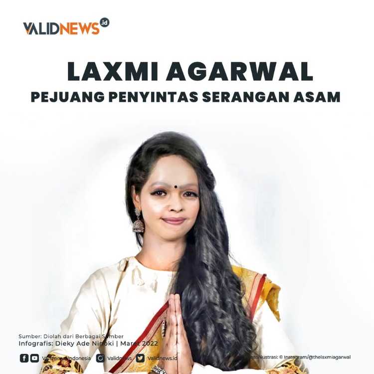 Laxmi Agarwal, Pejuang Penyintas Serangan Asam