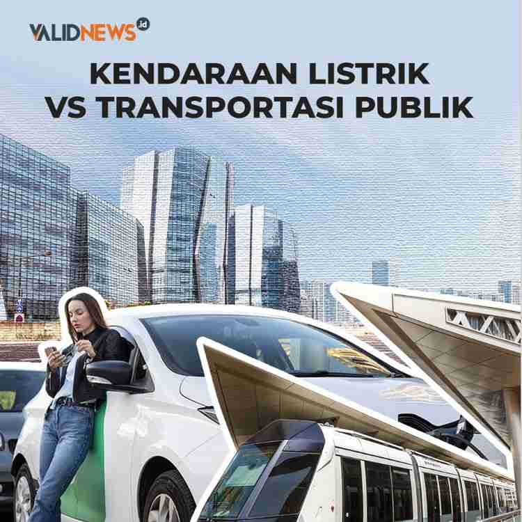 Kendaraan Listrik vs Transportasi Publik