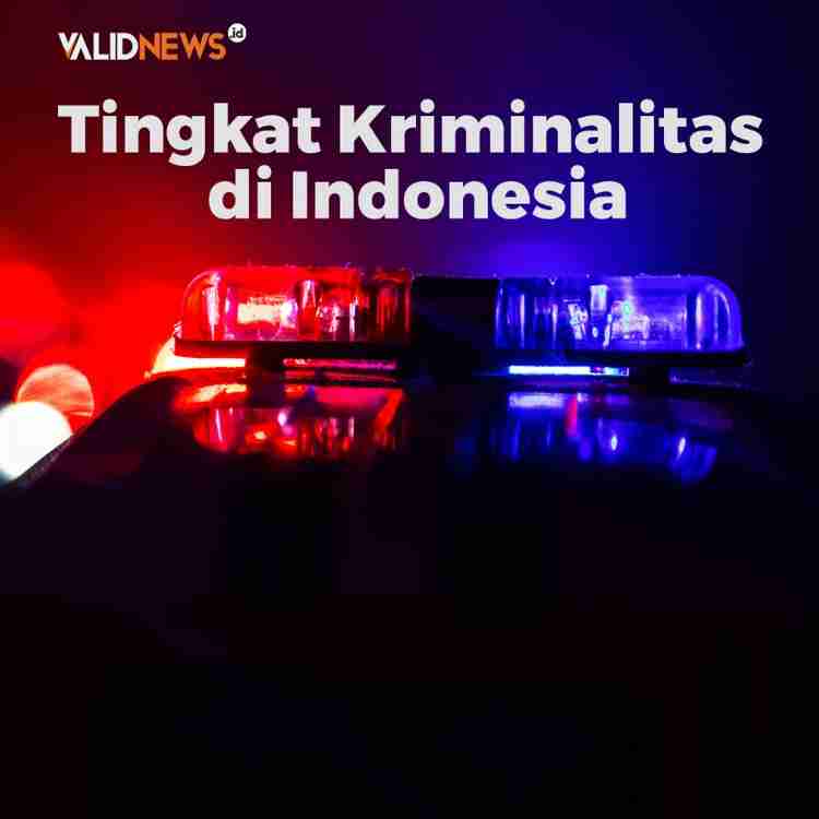 Tingkat Kriminalitas  di Indonesia
