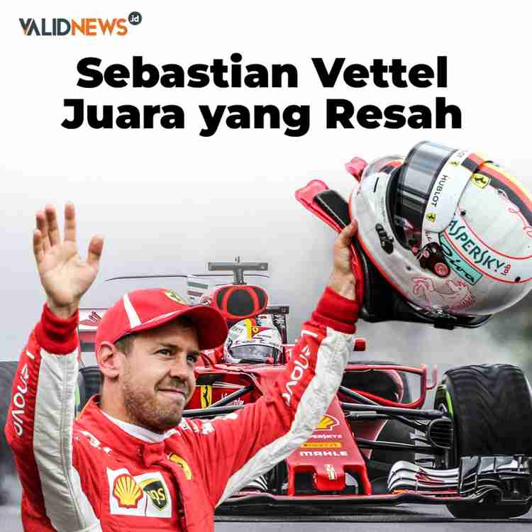 Sebastian Vettel Juara yang Resah