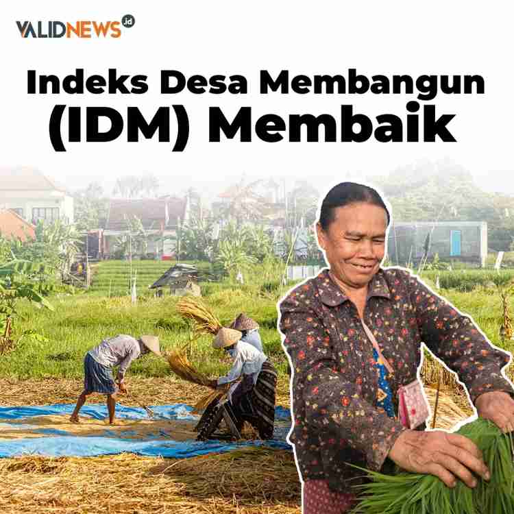 Indeks Desa Membangun (IDM) Membaik