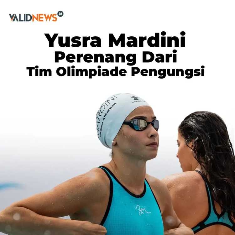 Yusra Mardini Perenang Dari Olimpiade Pengungsi